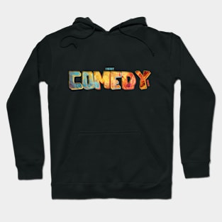 COMEDY  - Colorful Design Hoodie